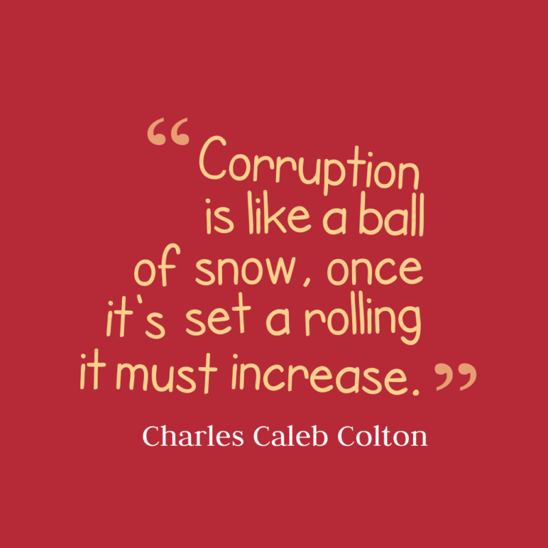 00-corruption-is-like-a-ball__quotes-by-charles-caleb-colton-9-1024x1024