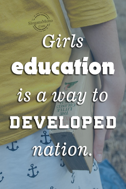 Girls Education Is A Way To Developed