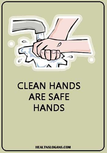 clean hands are safe