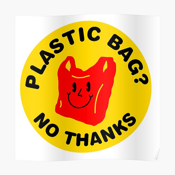 plastic bags?