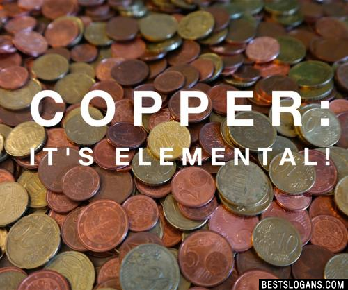 Best Slogans On Copper3