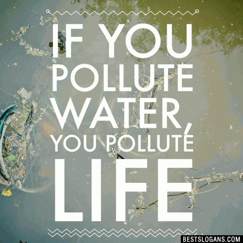 Best Slogans On Water Pollution2