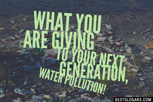 Best Slogans On Water Pollution3