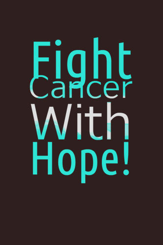 Fight Cancer With Hope
