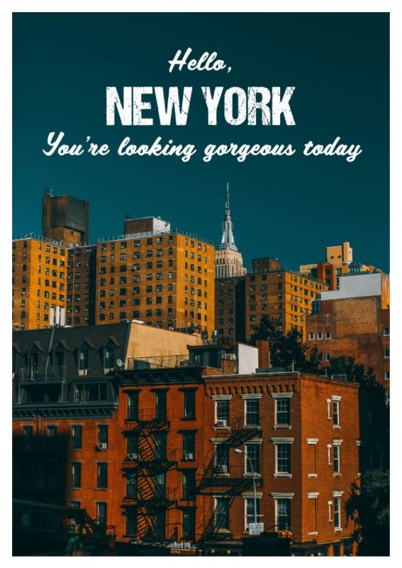 Hello, New York Youre Looking Gorgeous Today 16913 9