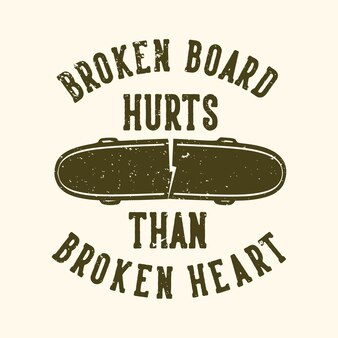 Best Skateboard Slogans 2