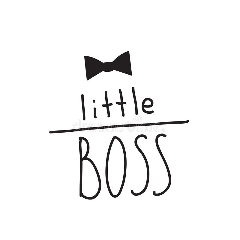 Little Boss Slogan