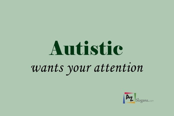 Slogans On Autism4