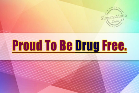 Proud To Be Drug Free 575x383