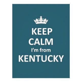 Keep Calm Im From Kentucky