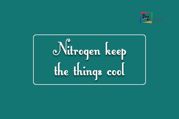 Slogans On Nitrogen1