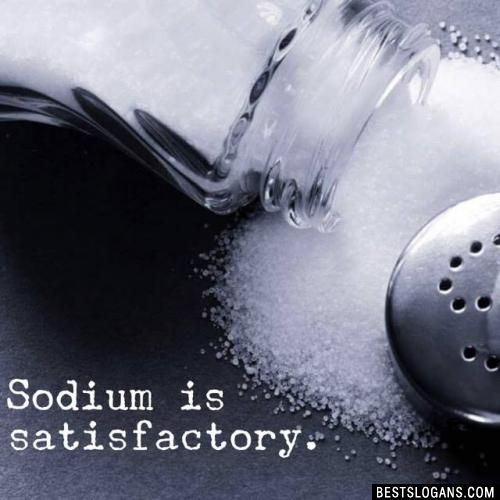 Slogans On Sodium 4