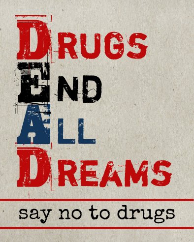 dont do drugs slogans