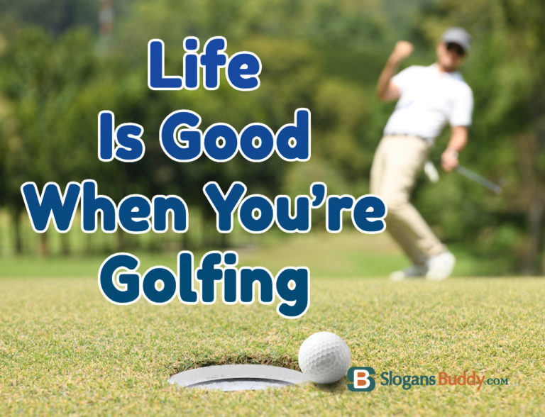 60+ Great Golf Slogans - Slogans Buddy